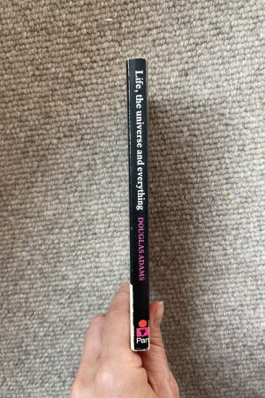 Life, the Universe and Everything (Hitch-Hikers Guide to the Galaxy, No. 3)