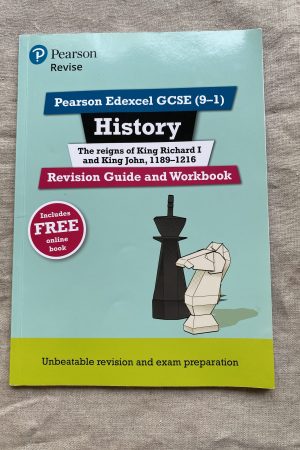 Revise Edexcel GCSE (9-1) History King Richard I and King John Revision Guide and Workbook: (with free online edition) (Revise Edexcel GCSE History 16)