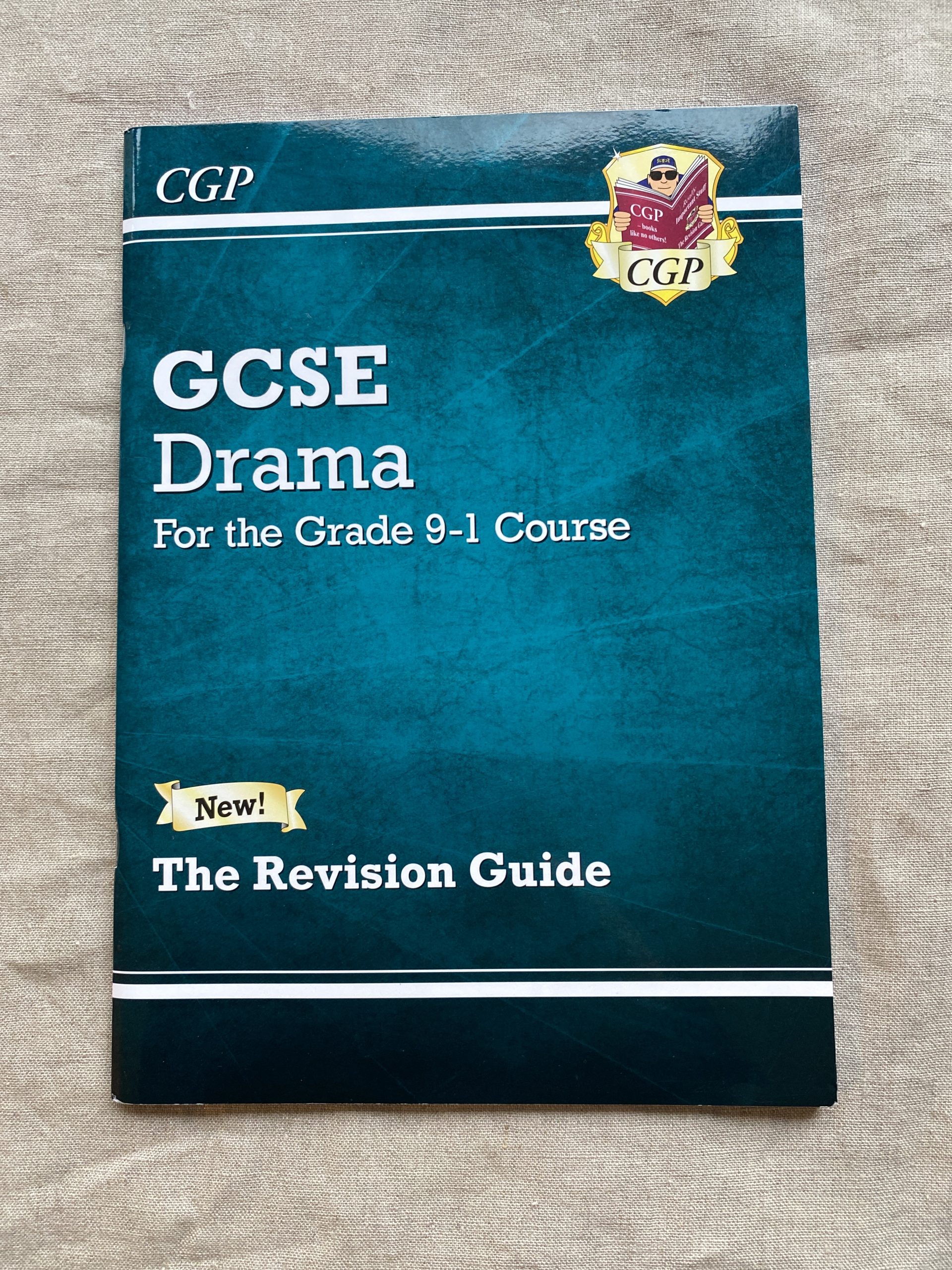 GCSE Drama for the Grade 9-1 Course The Revision Guide