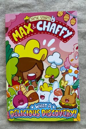 Max & Chafty What a Delicious Discovery