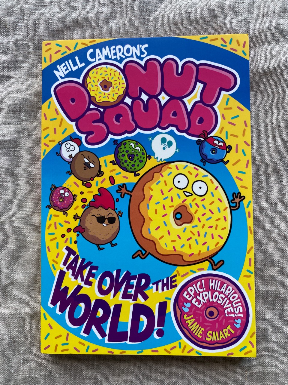 Donut Squad Take Over the World