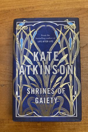 Shrines of Gaiety A Novel