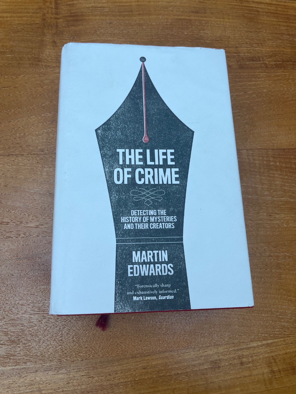 The Life of Crime Detecting the History of Mysteries and Their Creators