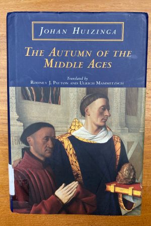 The Autumn of the Middle Ages