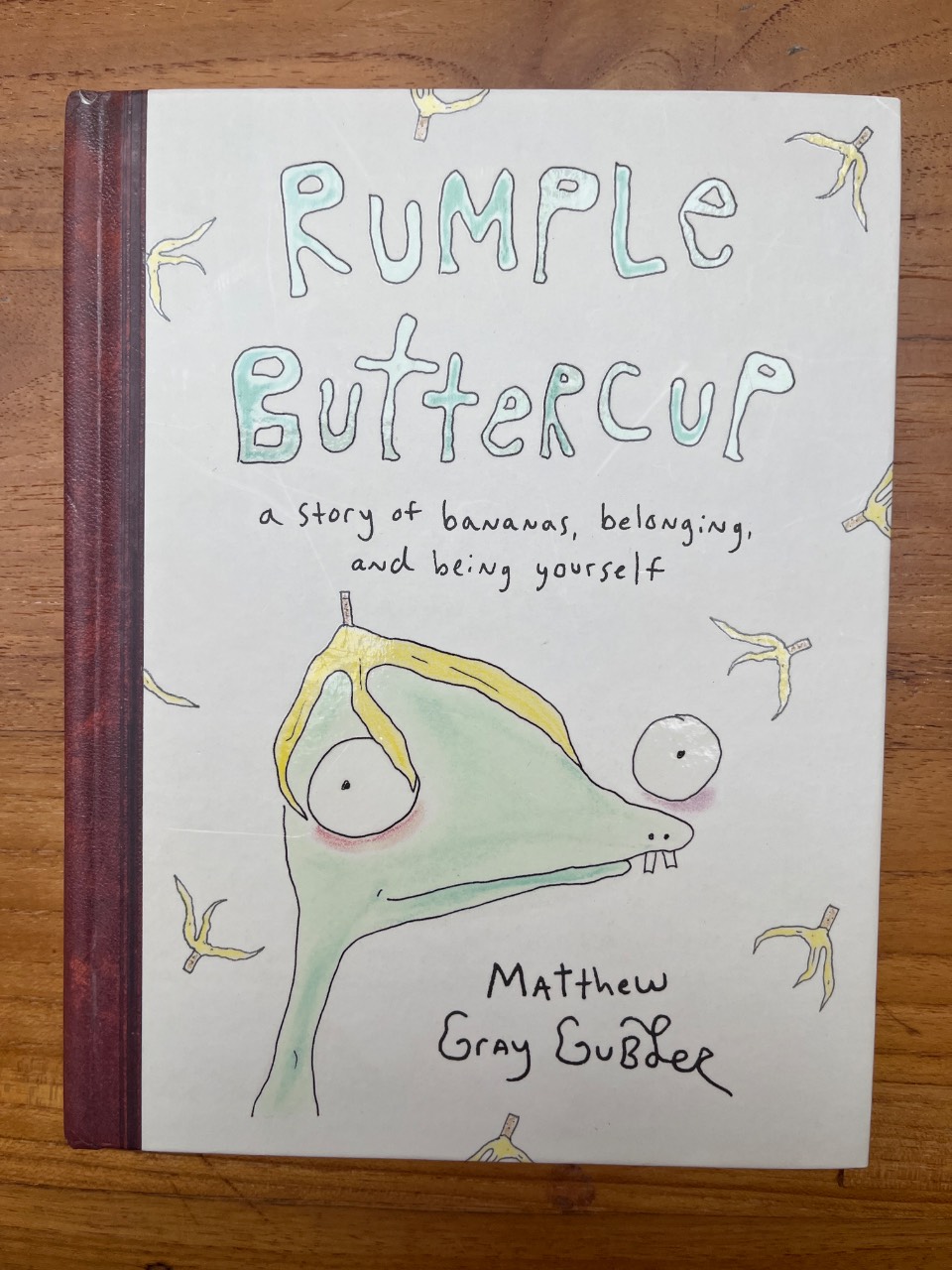 Rumple Buttercup A Story of Bananas, Belonging and Being Yourself