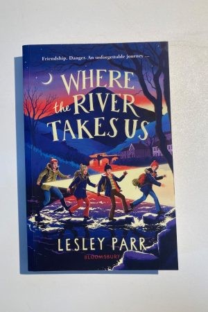 Where The River Takes Us