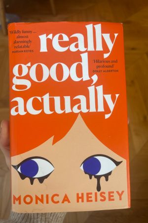 Really Good, Actually